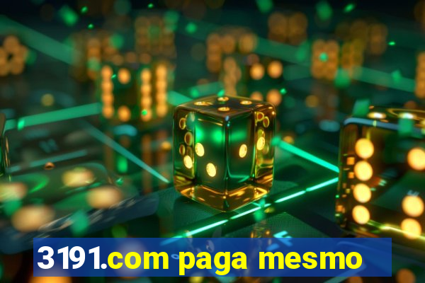 3191.com paga mesmo